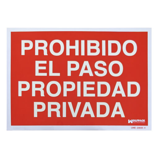 Cartel Prohibido El Paso Propiedad Privada 30x42